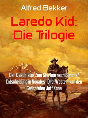 cover image of Laredo Kid--Die Trilogie
